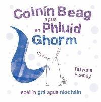 Coinín Beag agus an Phluid Ghorm